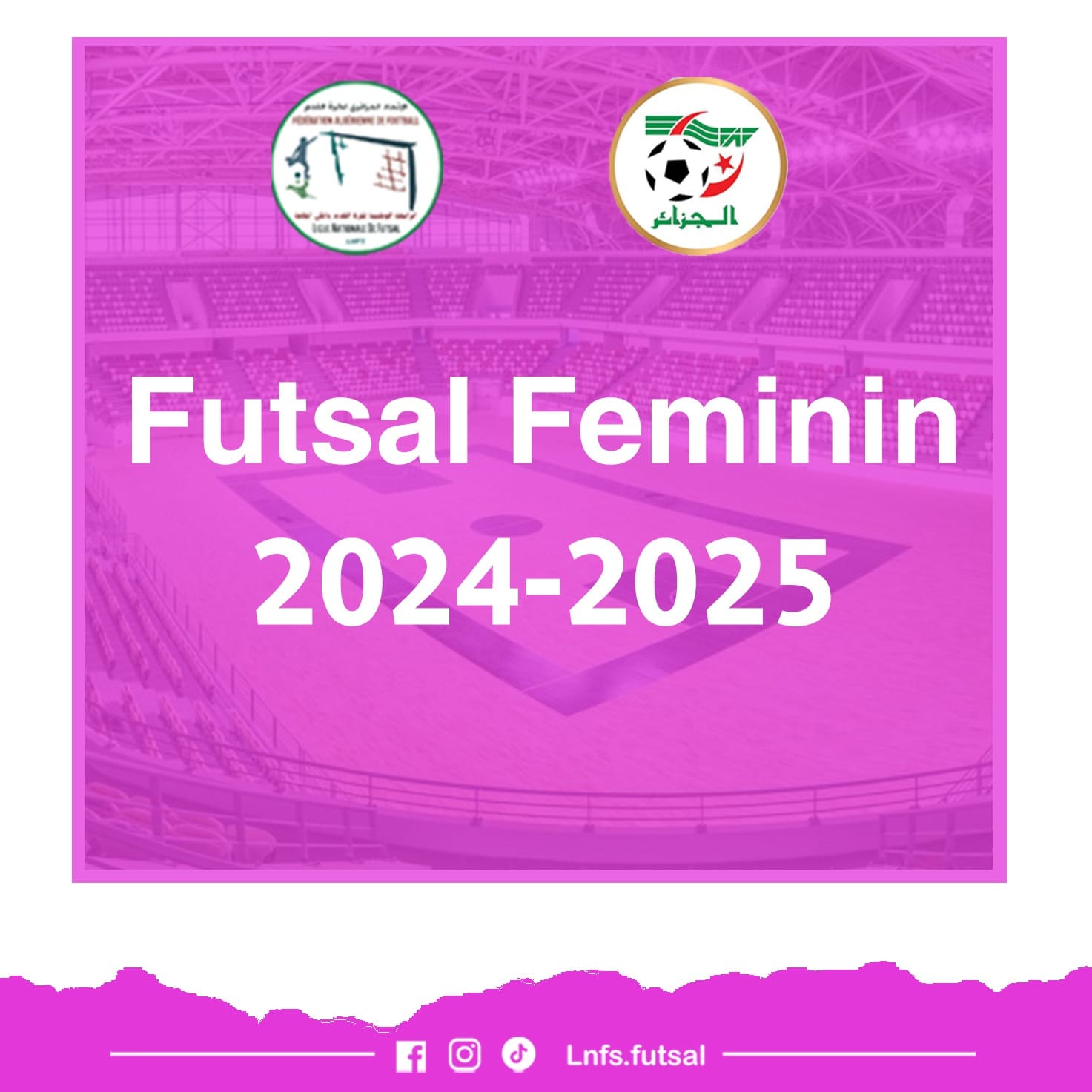 محضر صيغة المنافسة الوطنية لكرة القدم داخل  القاعة النسوية 2024-2025
